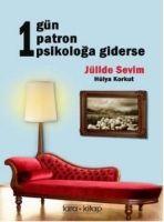 Vorderes Coverbild 1 Gün 1 Patron 1 Psikologa Giderse