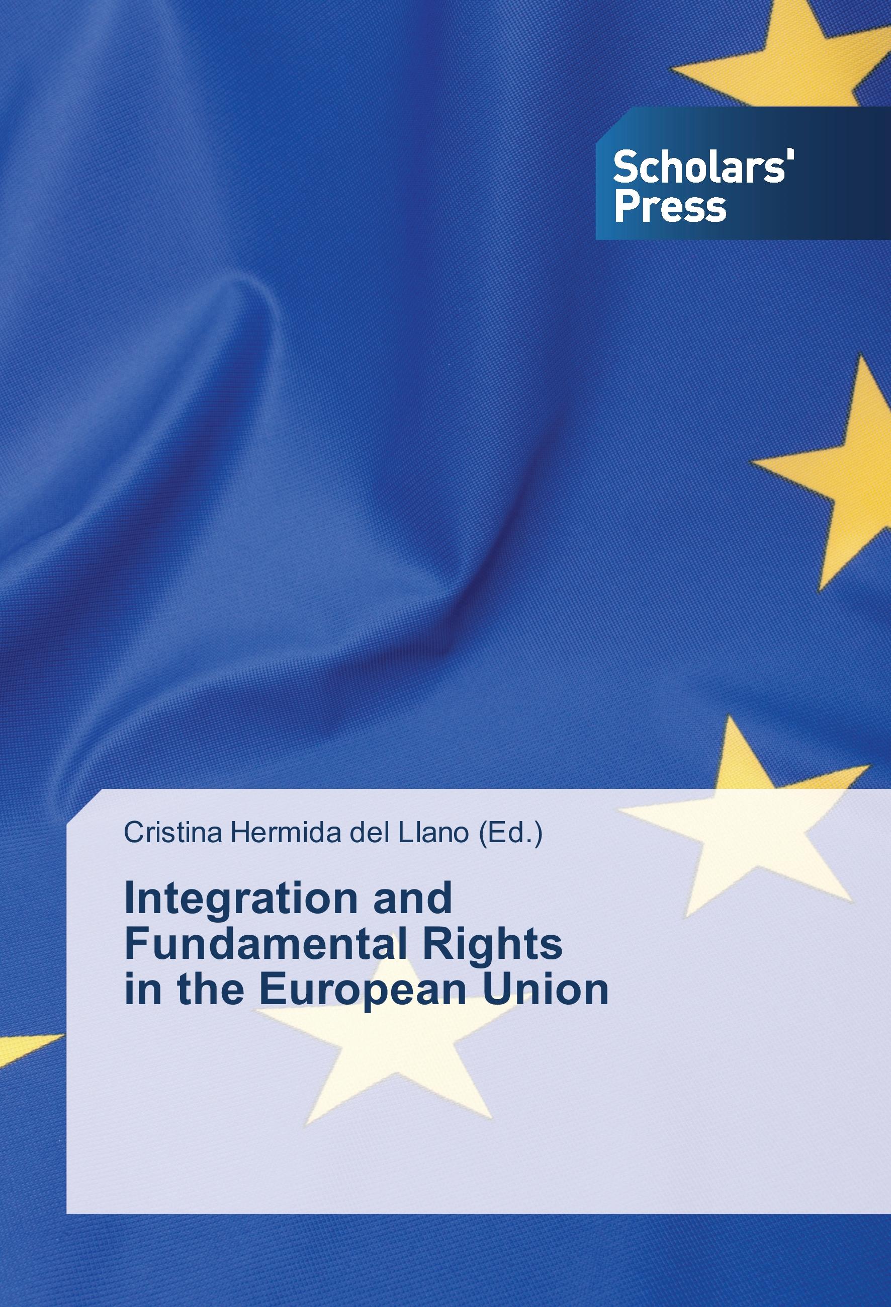 Vorderes Coverbild Integration and Fundamental Rights in the European Union