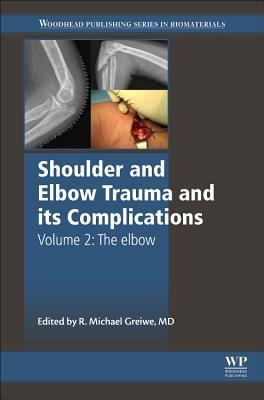 Vorderes Coverbild Shoulder and Elbow Trauma and Its Complications