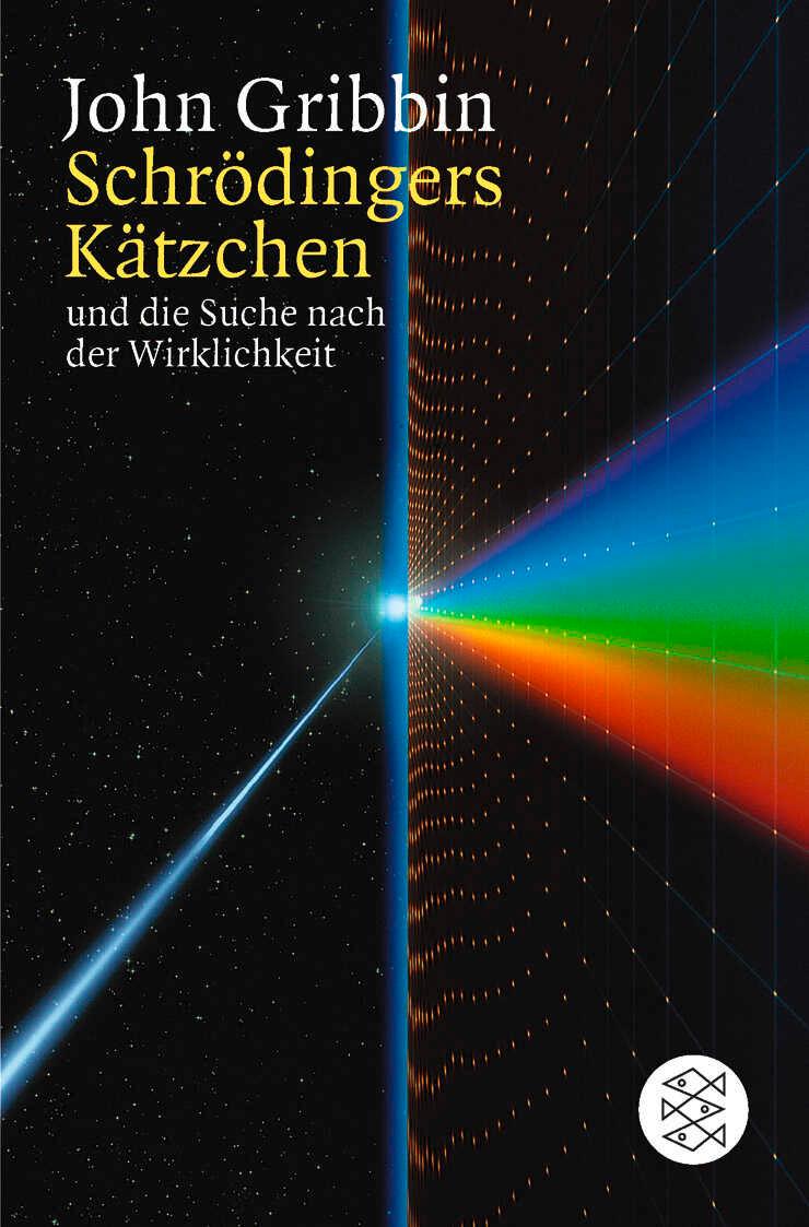Vorderes Coverbild Schrödingers Kätzchen und die Suche nach der Wirklichkeit