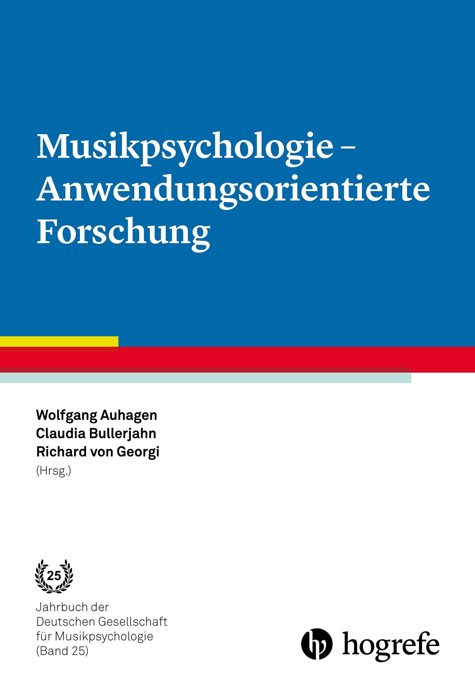 Vorderes Coverbild Musikpsychologie - Anwendungsorientierte Forschung