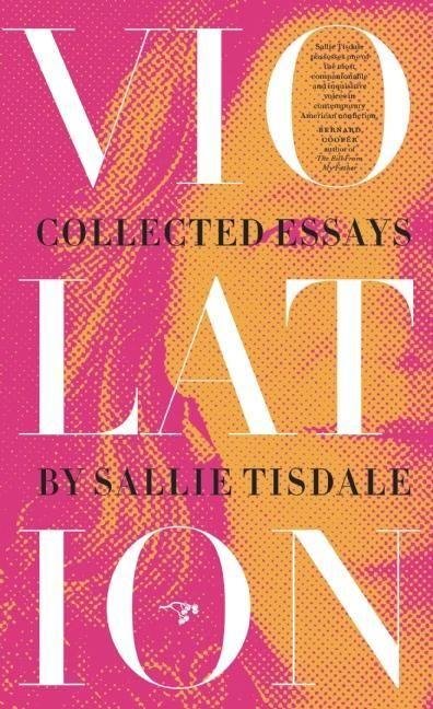 Vorderes Coverbild Violation: Collected Essays