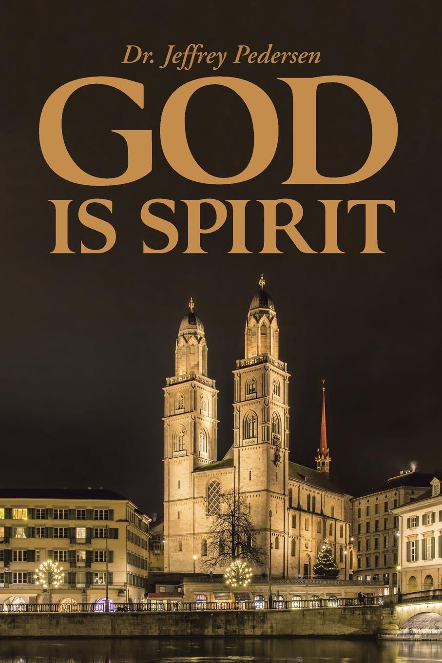 Vorderes Coverbild God Is Spirit