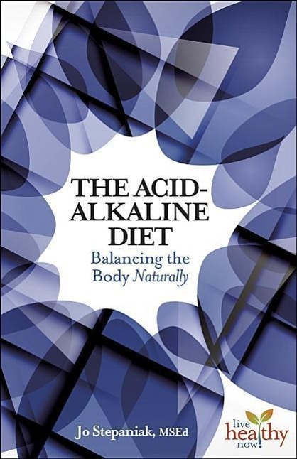 Vorderes Coverbild The Acid-Alkaline Diet