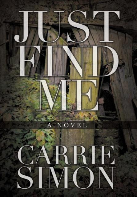 Vorderes Coverbild Just Find Me
