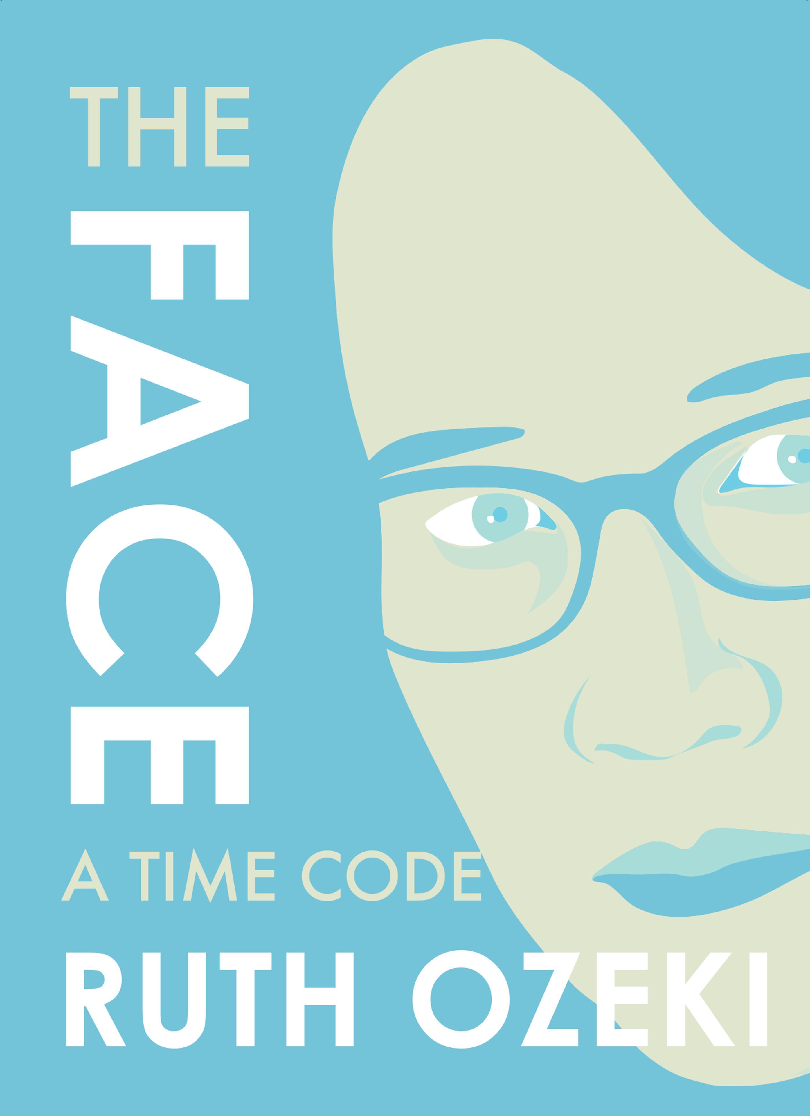 Vorderes Coverbild The Face: A Time Code