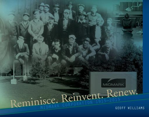 Vorderes Coverbild Reminisce. Reinvent. Renew. Midmark