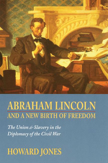 Vorderes Coverbild Abraham Lincoln and a New Birth of Freedom