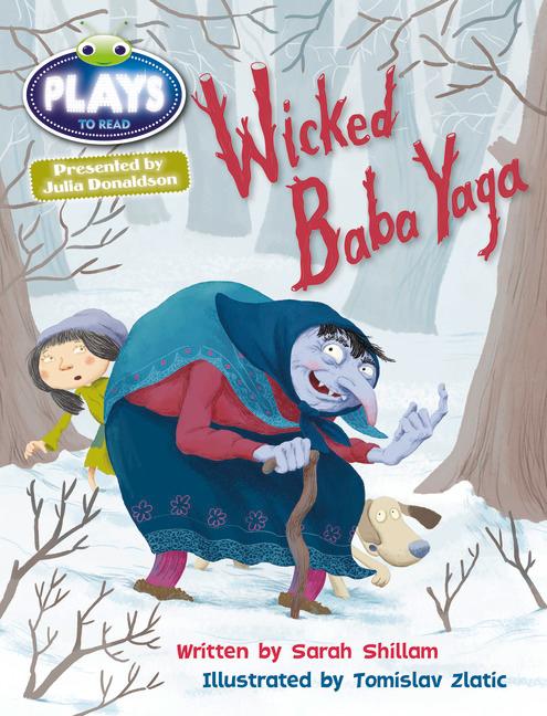 Vorderes Coverbild Bug Club Julia Donaldson Plays Brown/3C-3B Wicked Baba Yaga