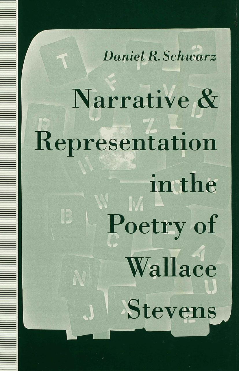 Vorderes Coverbild Narrative and Representation in the Poetry of Wallace Stevens