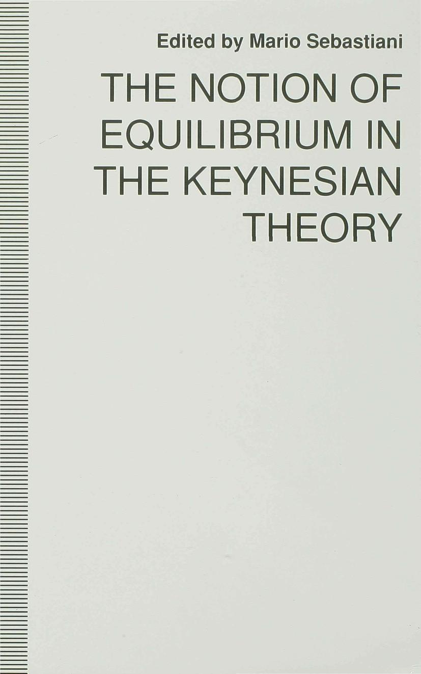 Vorderes Coverbild The Notion of Equilibrium in the Keynesian Theory