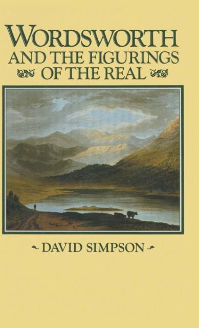 Vorderes Coverbild Wordsworth and the Figurings of the Real