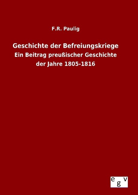 Vorderes Coverbild Geschichte der Befreiungskriege
