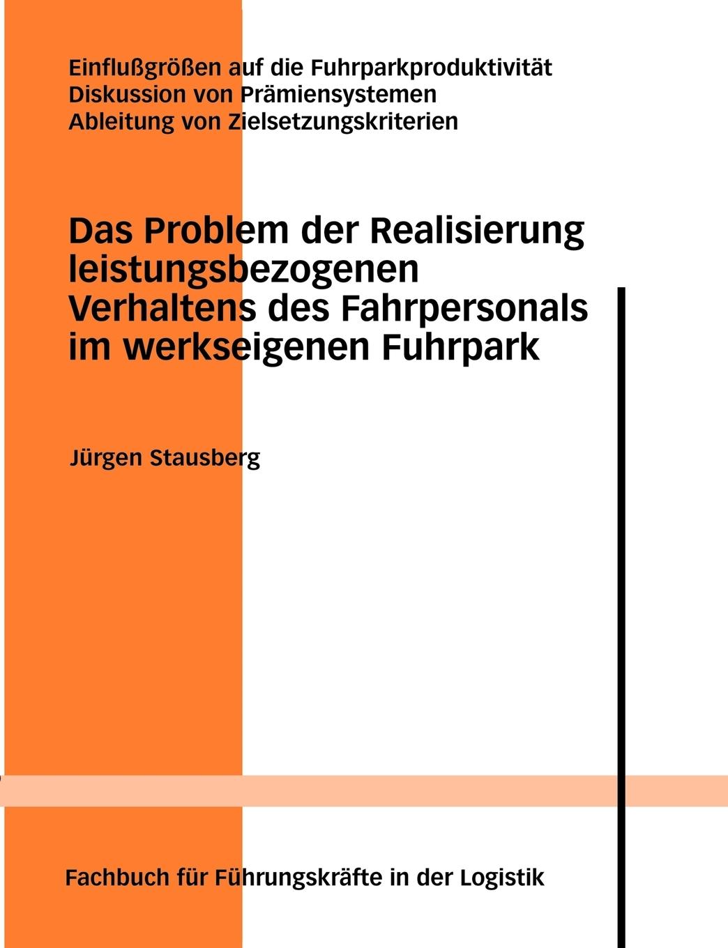 Vorderes Coverbild Das Problem der Realisierung leistungsbezogenen Verhaltens des Fahrpersonals im werkseigenen Fuhrpark