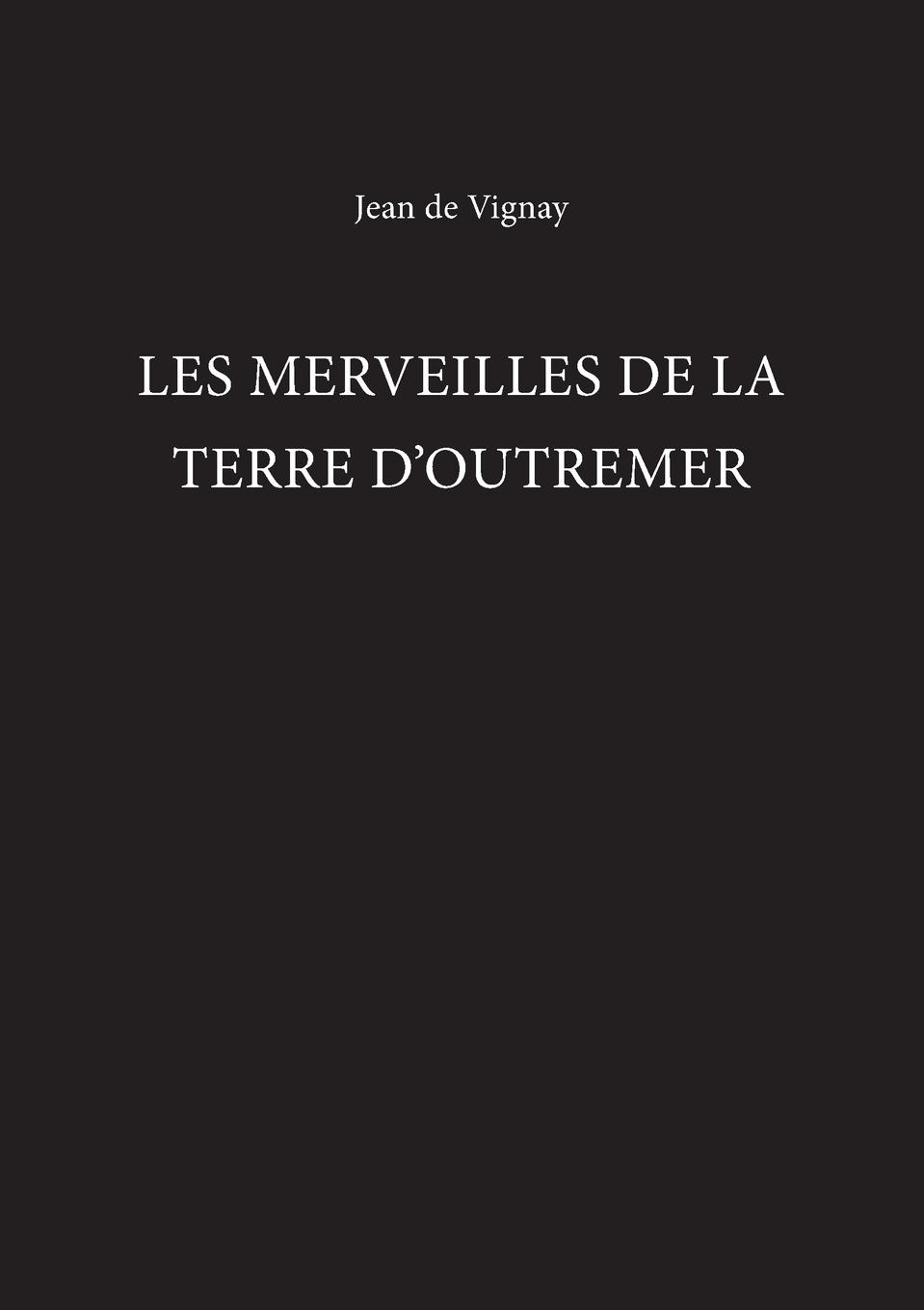 Vorderes Coverbild Les Merveilles de la Terre d'Outremer
