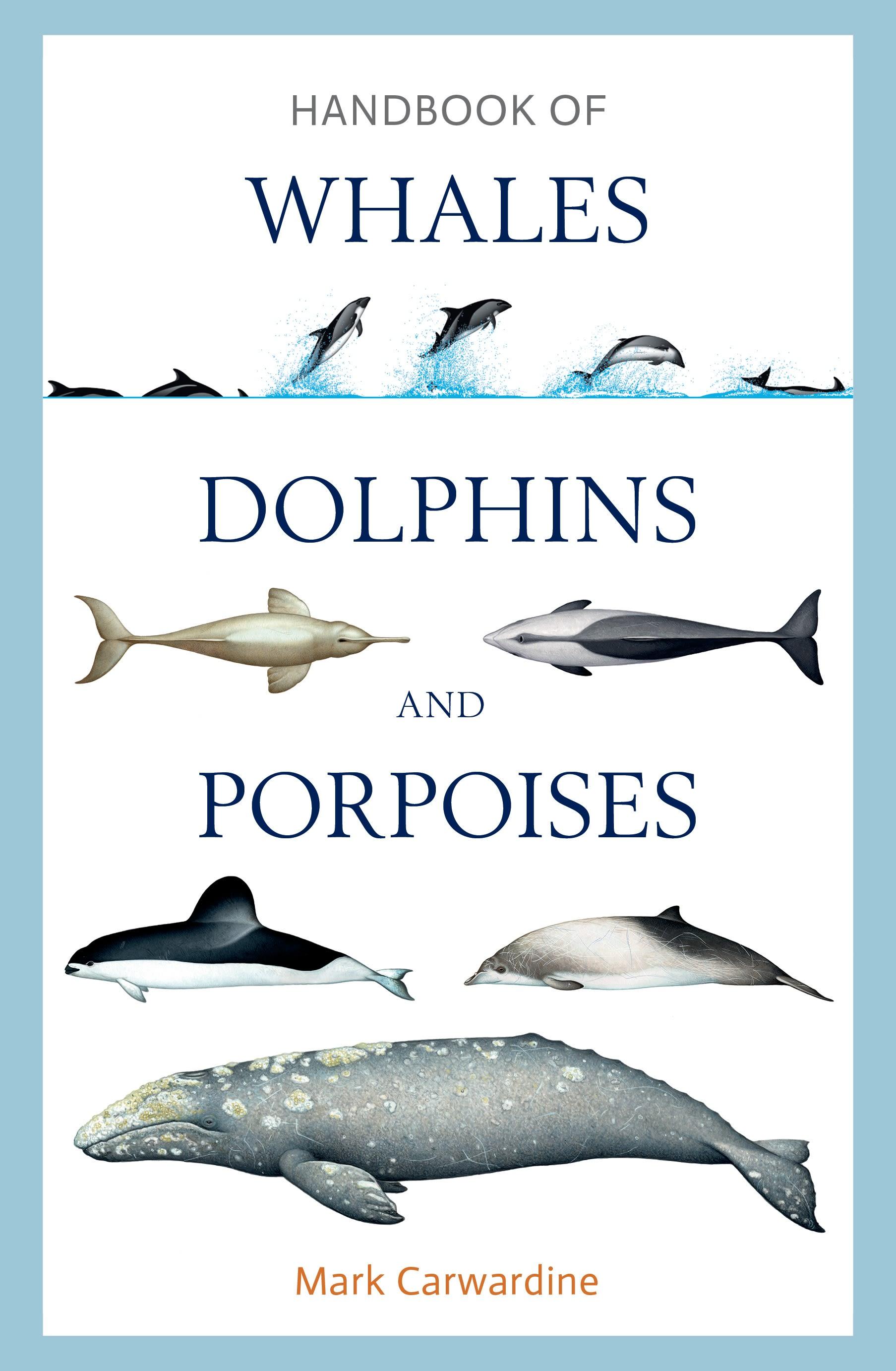 Vorderes Coverbild Handbook of Whales, Dolphins and Porpoises