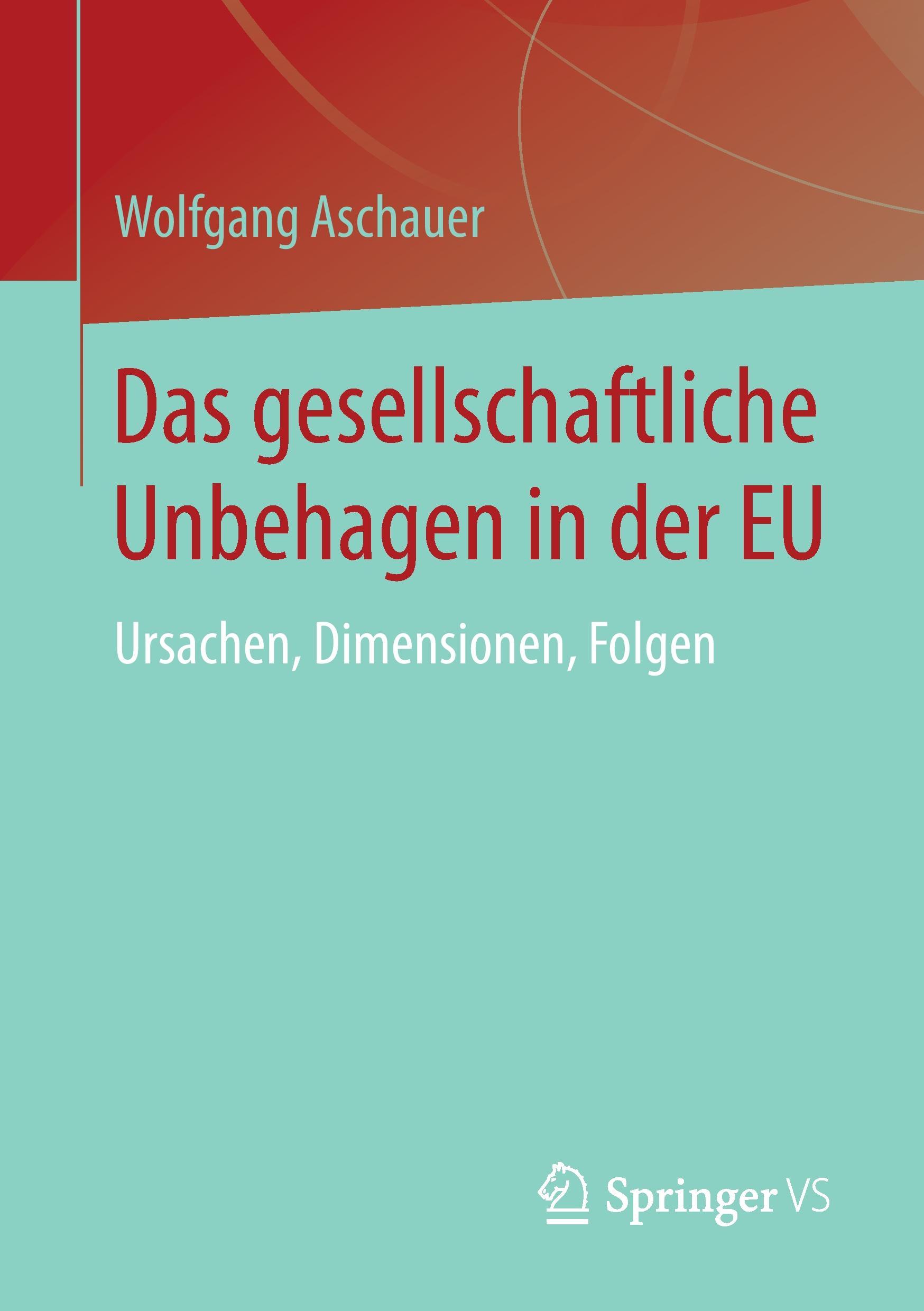 Vorderes Coverbild Das gesellschaftliche Unbehagen in der EU