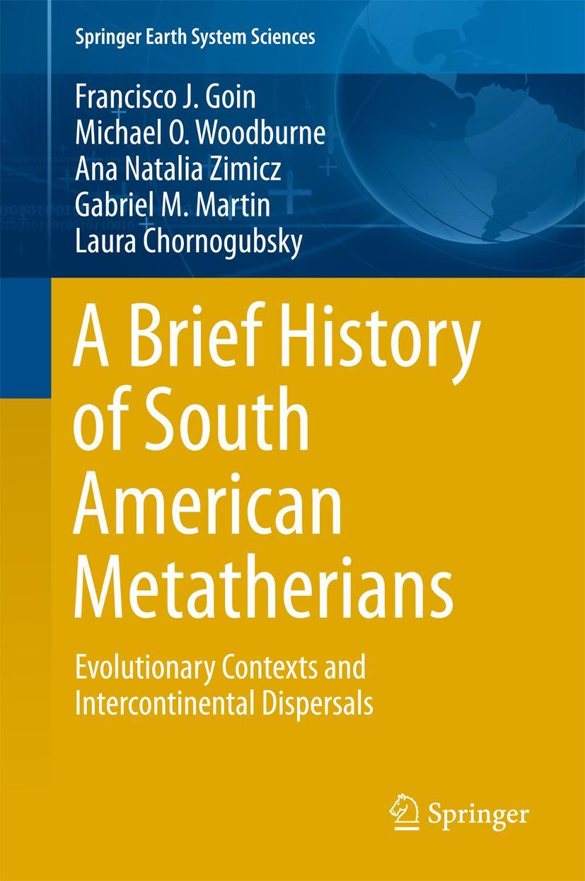 Vorderes Coverbild A Brief History of South American Metatherians