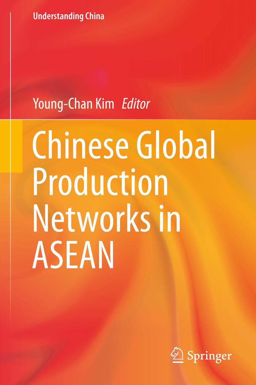 Vorderes Coverbild Chinese Global Production Networks in ASEAN