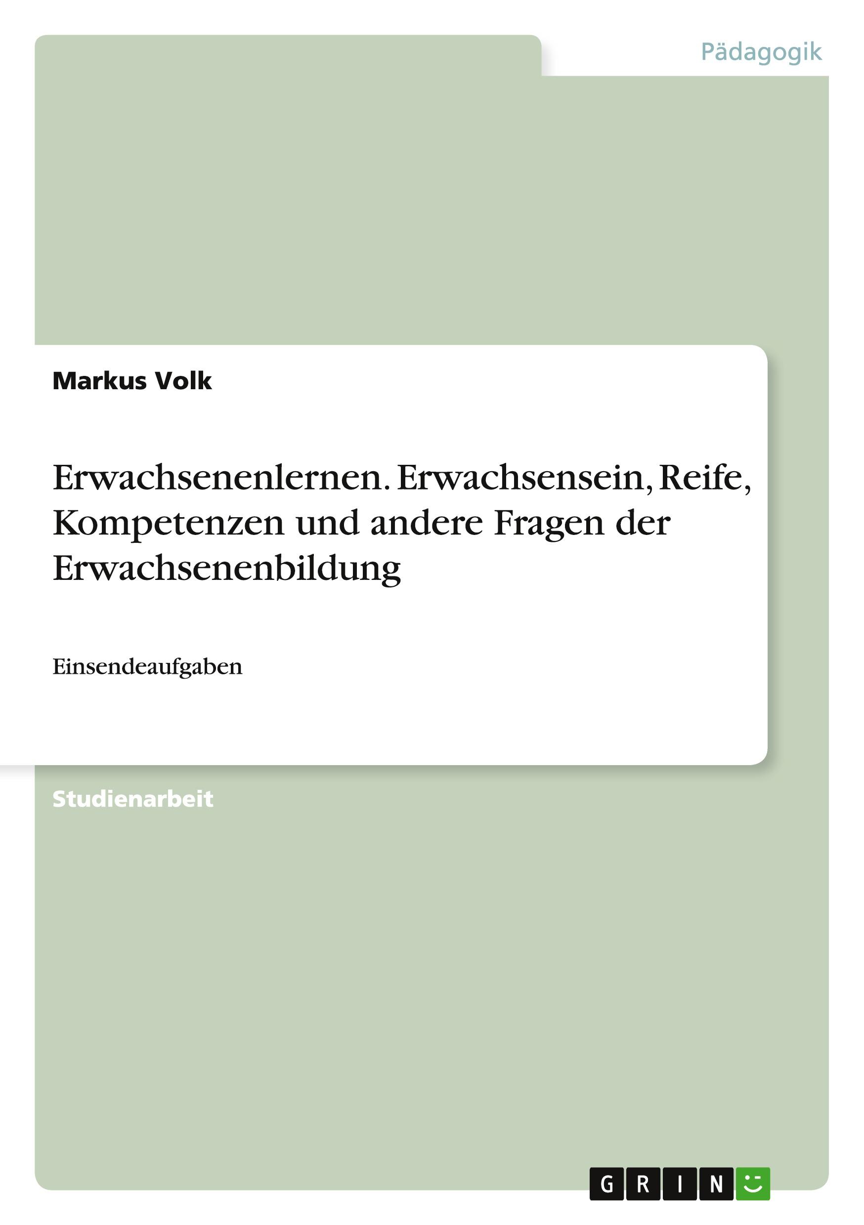 Vorderes Coverbild Erwachsenenlernen. Erwachsensein, Reife, Kompetenzen und andere Fragen der Erwachsenenbildung
