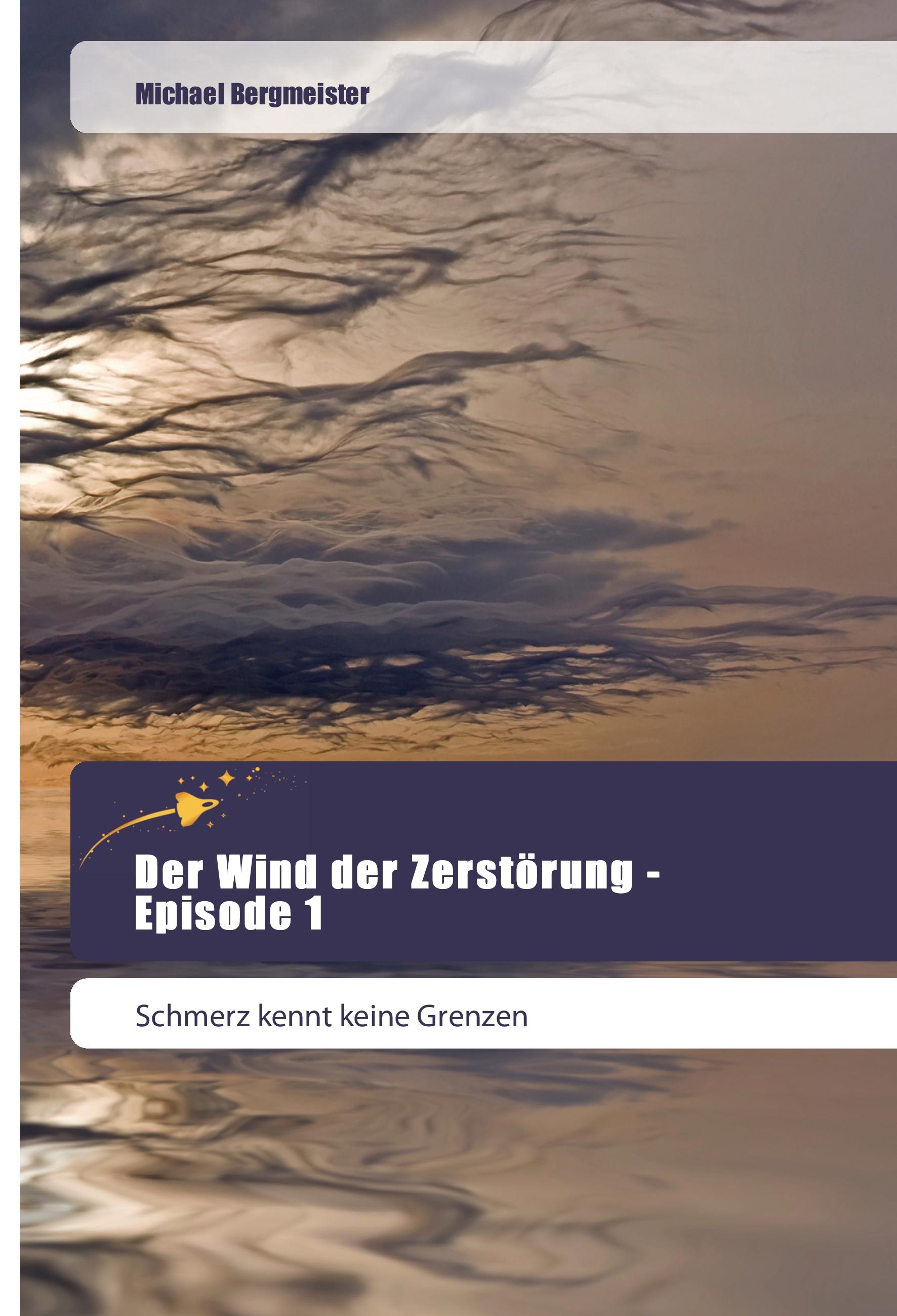 Vorderes Coverbild Der Wind der Zerstörung - Episode 1