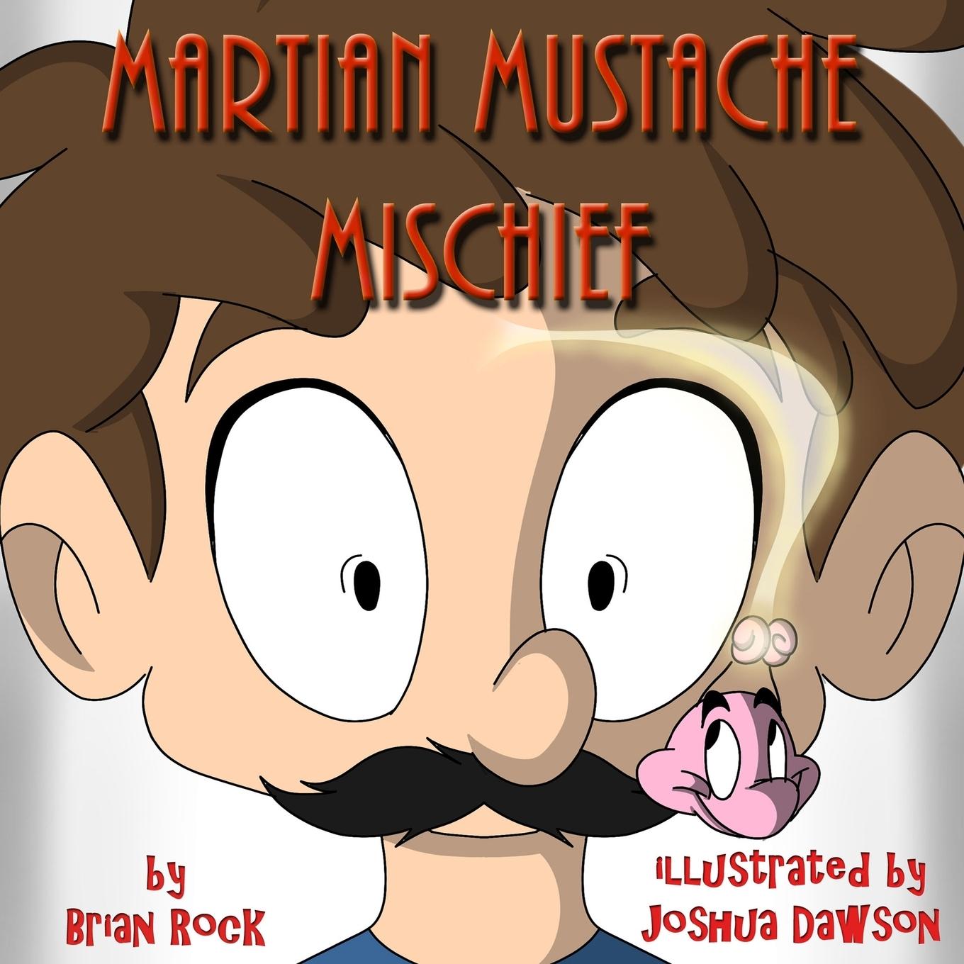Vorderes Coverbild Martian Mustache Mischief
