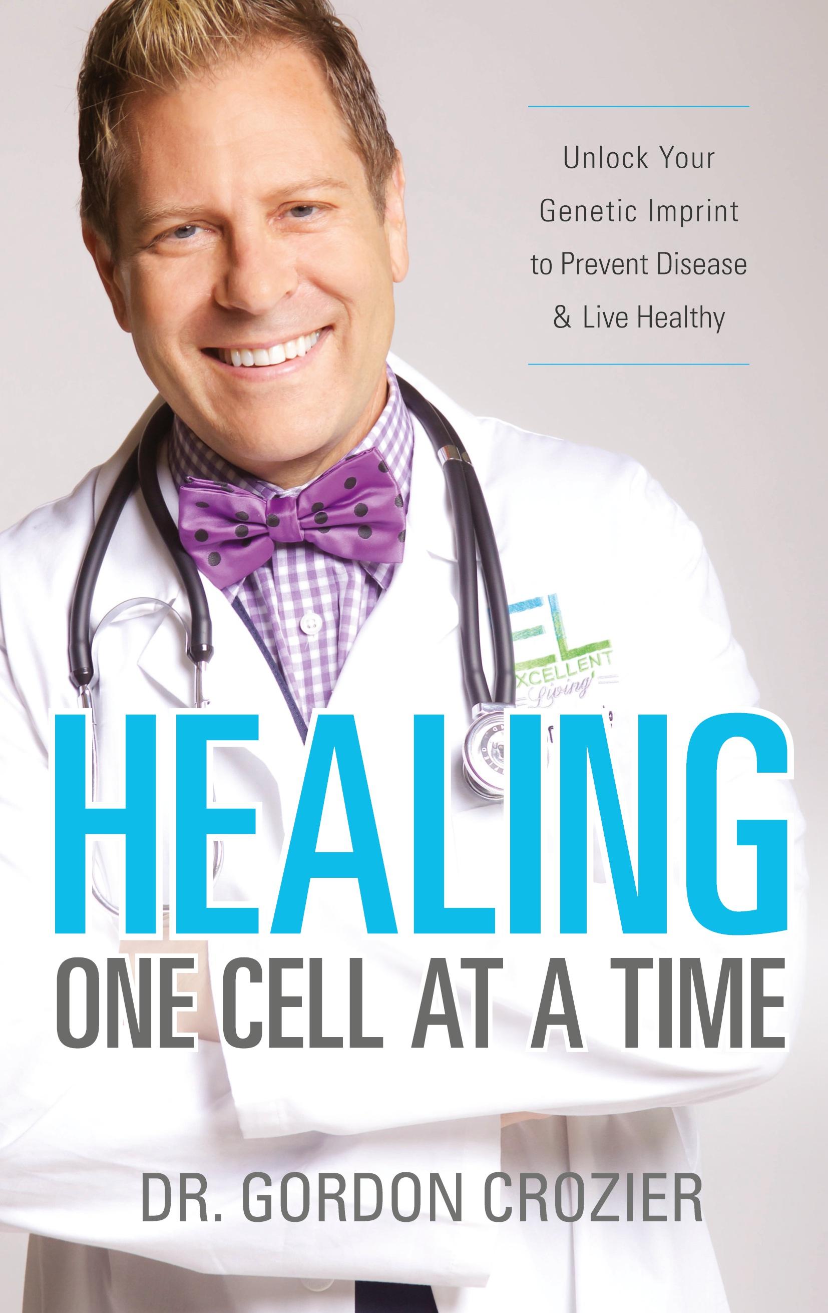 Vorderes Coverbild Healing One Cell At a Time