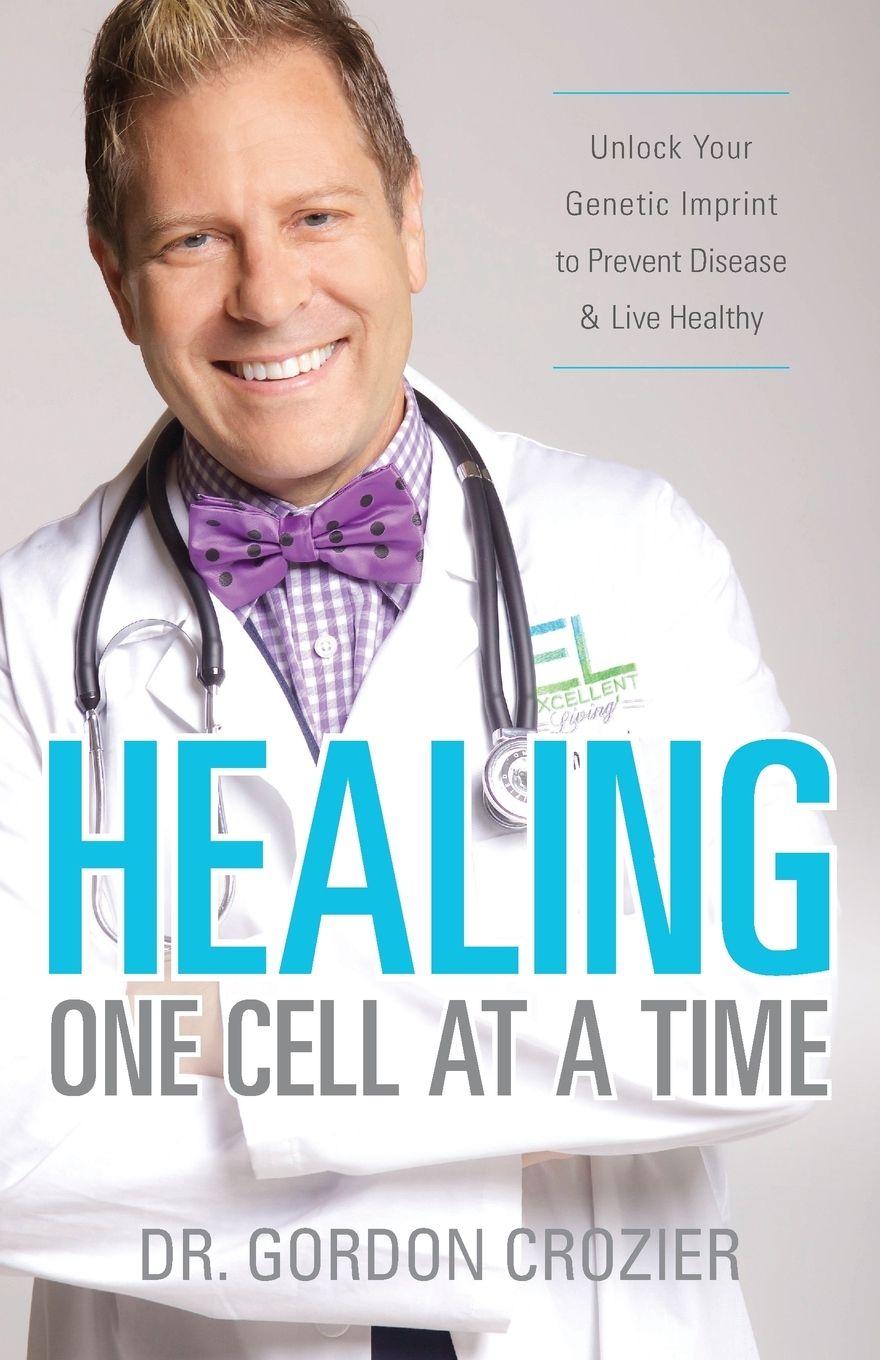Vorderes Coverbild Healing One Cell At a Time
