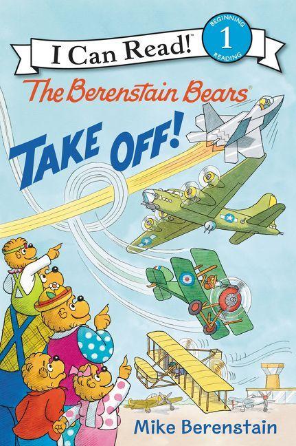 Vorderes Coverbild The Berenstain Bears Take Off!