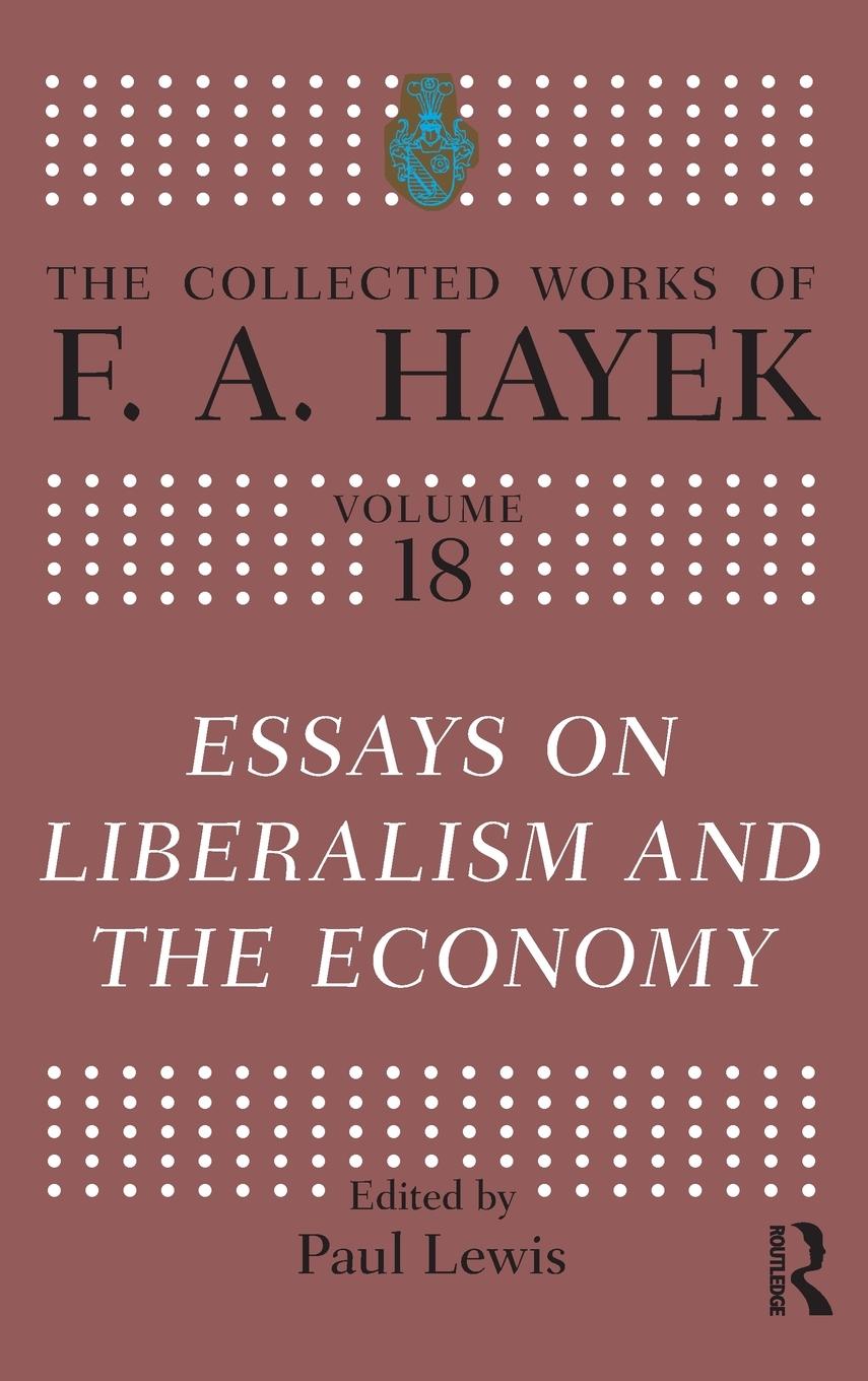Vorderes Coverbild Essays on Liberalism and the Economy