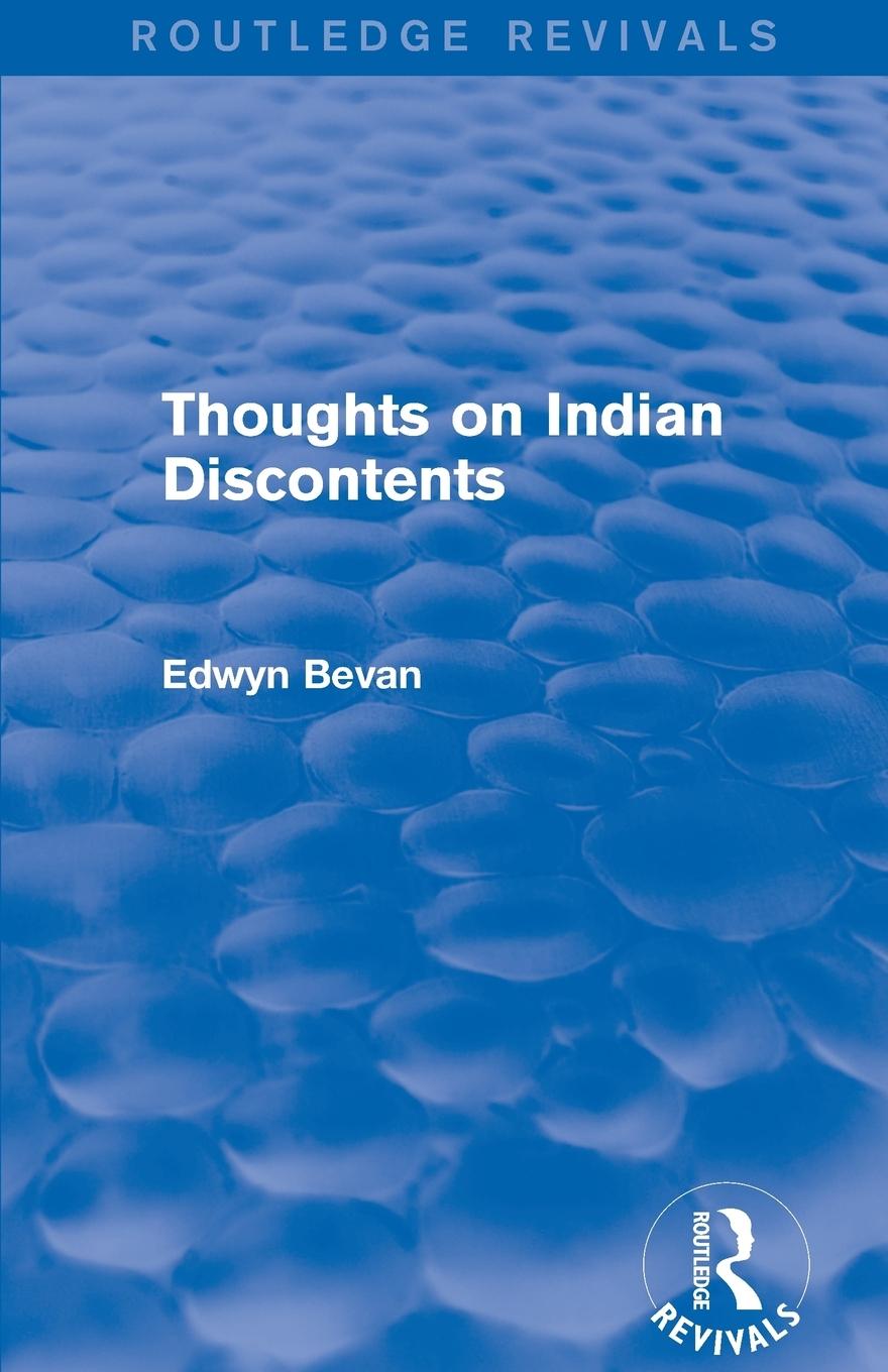 Vorderes Coverbild Thoughts on Indian Discontents (Routledge Revivals)