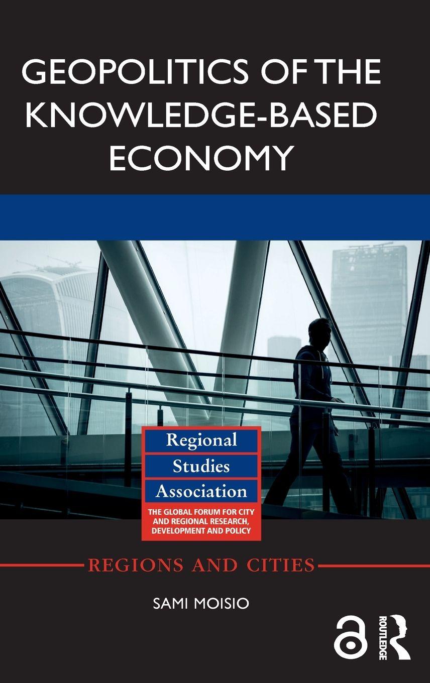 Vorderes Coverbild Geopolitics of the Knowledge-Based Economy