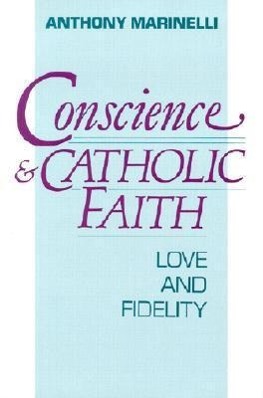 Vorderes Coverbild Conscience and Catholic Faith