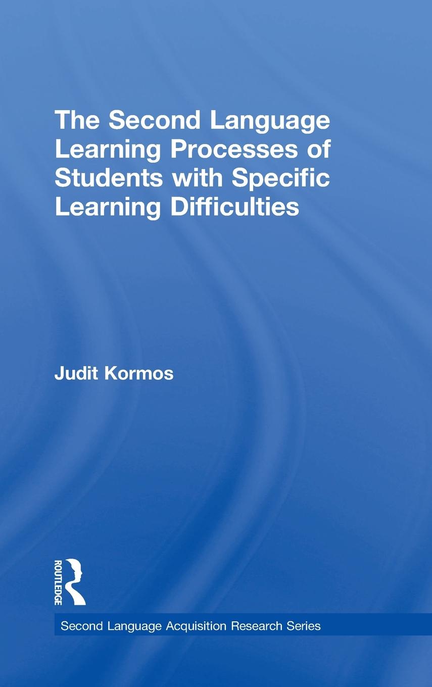 Vorderes Coverbild The Second Language Learning Processes of Students with Specific Learning Difficulties