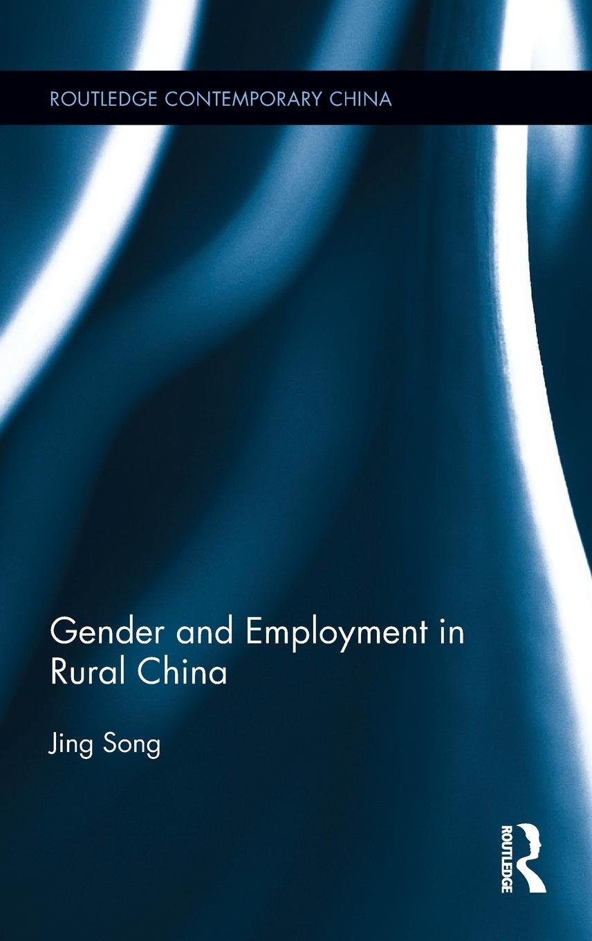 Vorderes Coverbild Gender and Employment in Rural China