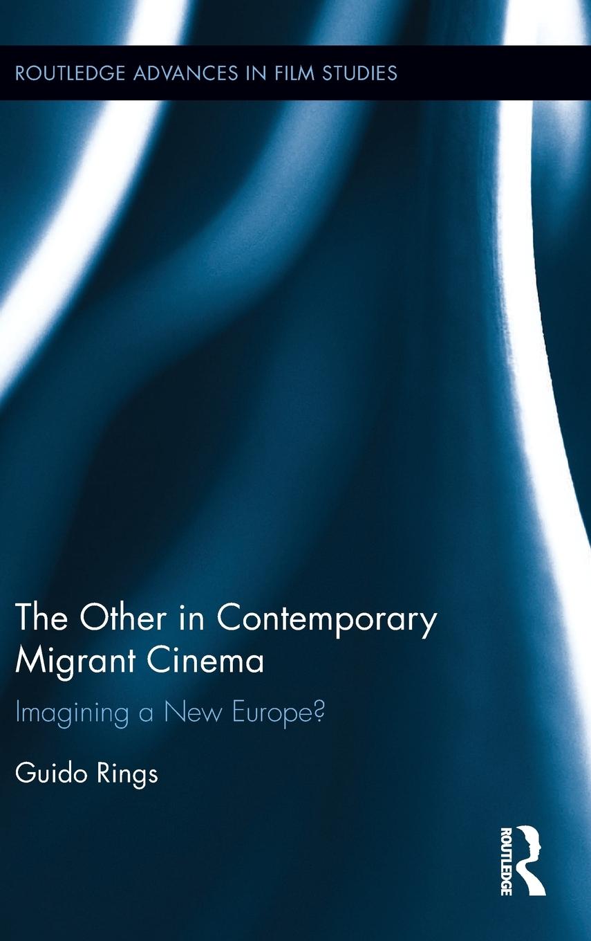 Vorderes Coverbild The Other in Contemporary Migrant Cinema