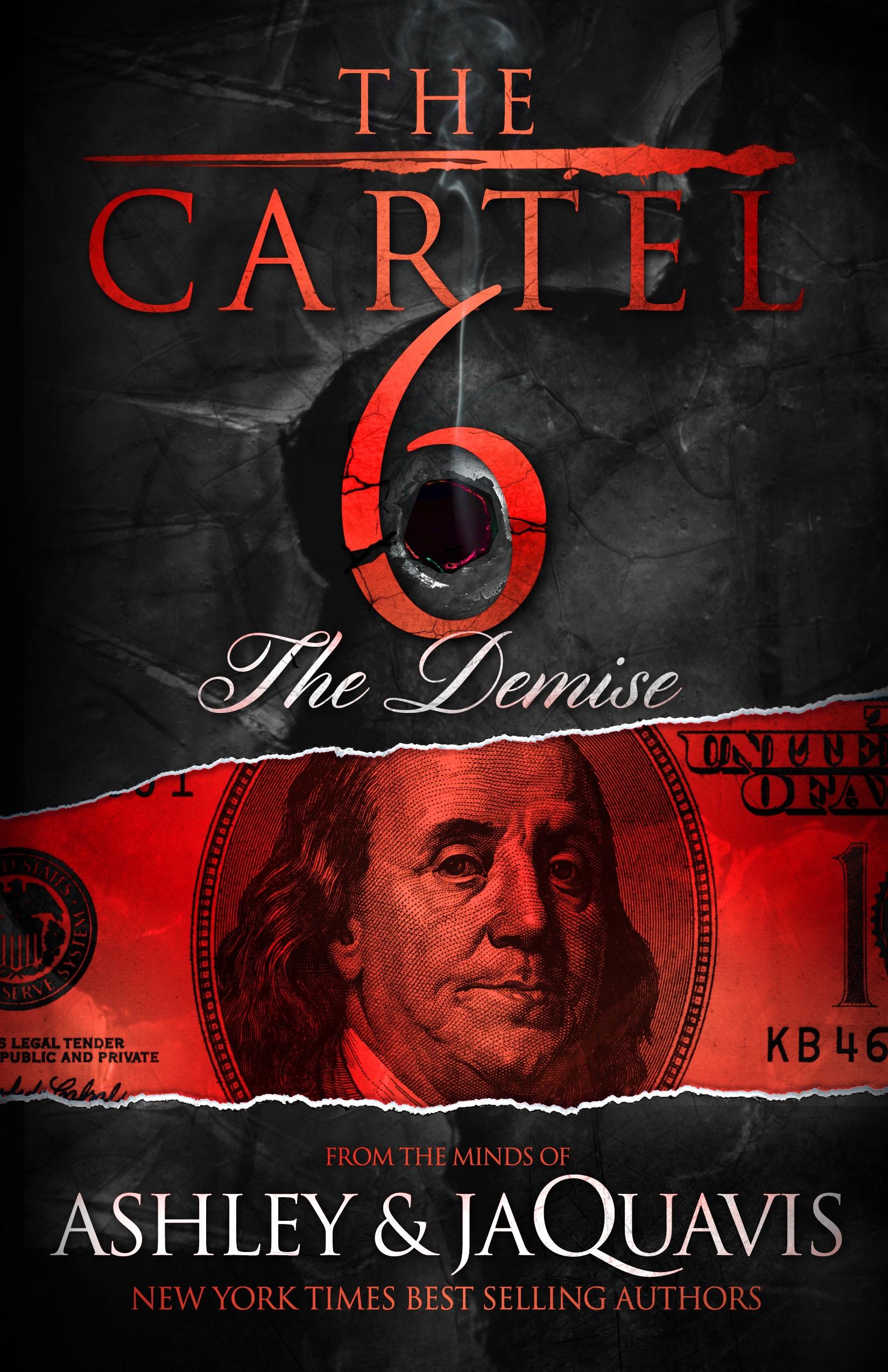 Vorderes Coverbild The Cartel 6: The Demise