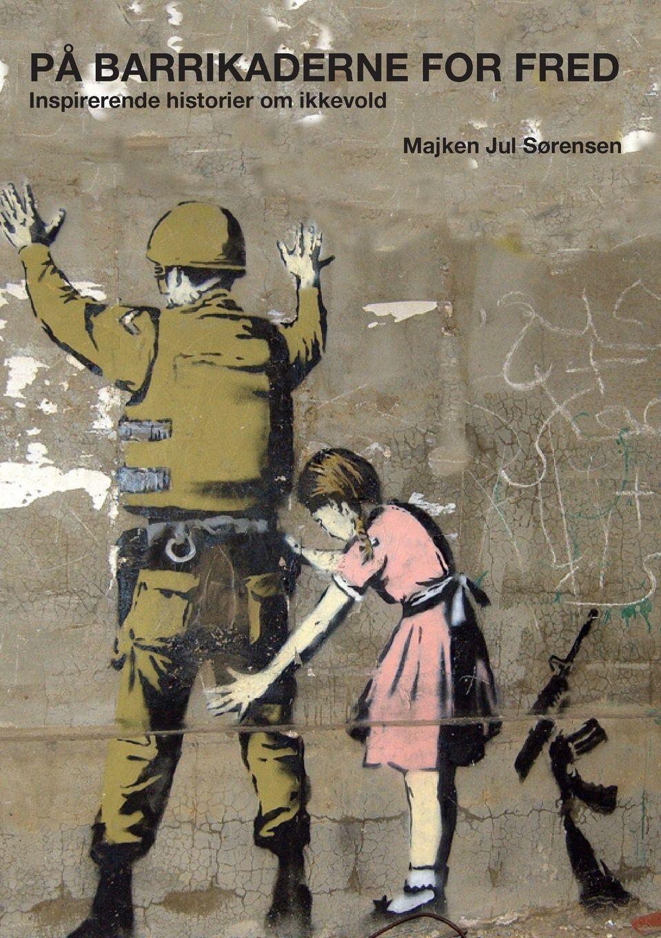 Vorderes Coverbild På barrikaderne for fred