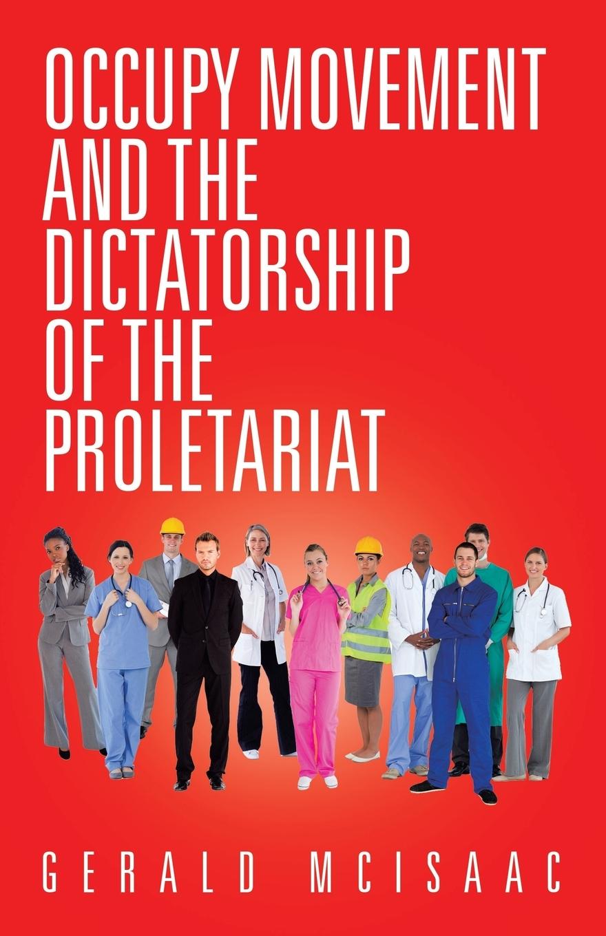 Vorderes Coverbild Occupy Movement and the Dictatorship of the Proletariat