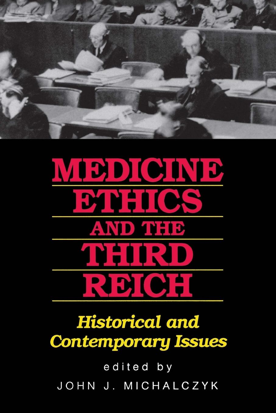 Vorderes Coverbild Medicine Ethics and the Third Reich