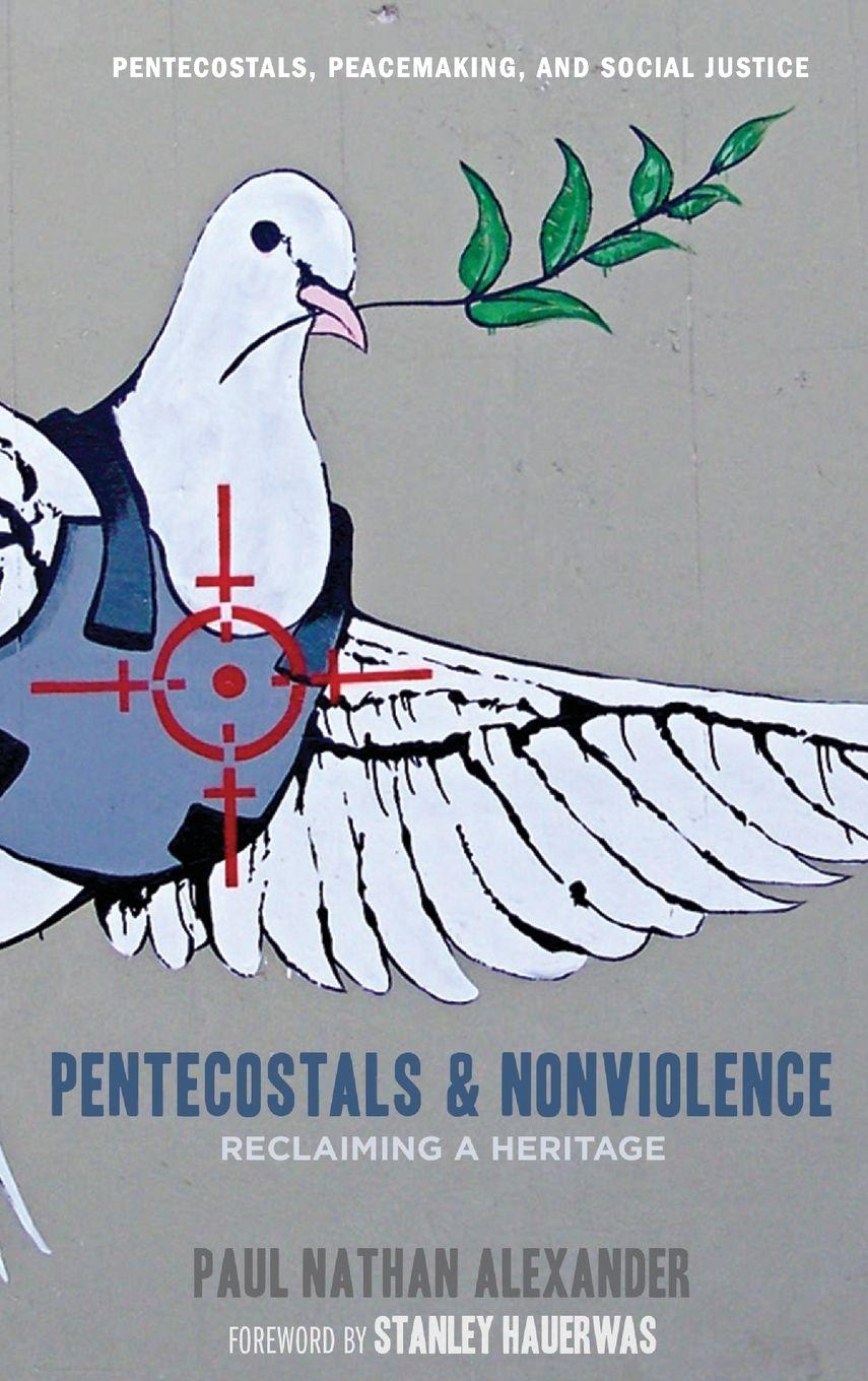 Vorderes Coverbild Pentecostals and Nonviolence