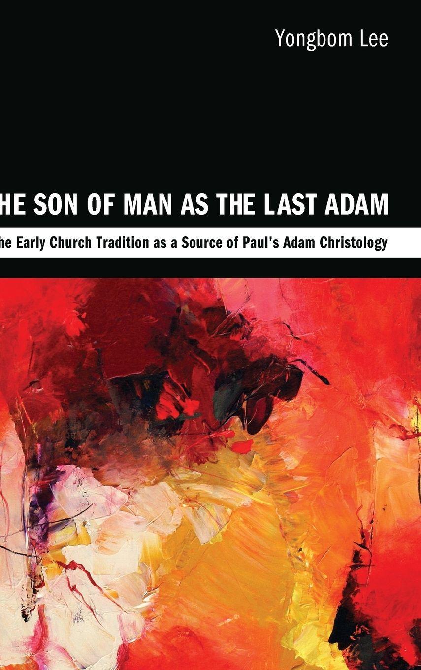Vorderes Coverbild The Son of Man as the Last Adam