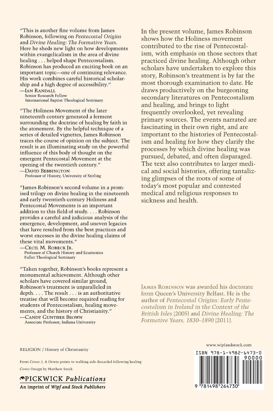Rückseitencover Divine Healing: The Holiness-Pentecostal Transition Years, 1890-1906