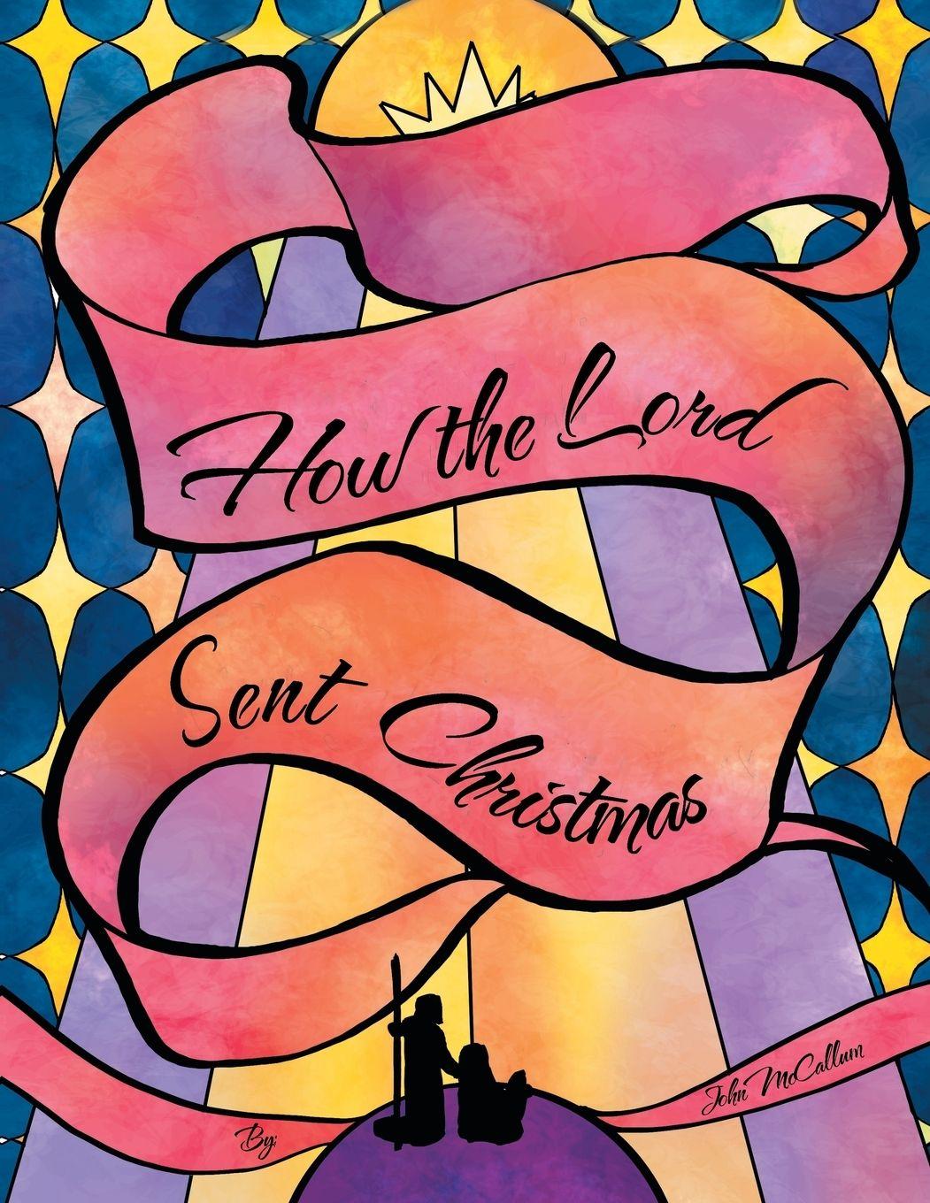 Vorderes Coverbild How the Lord Sent Christmas