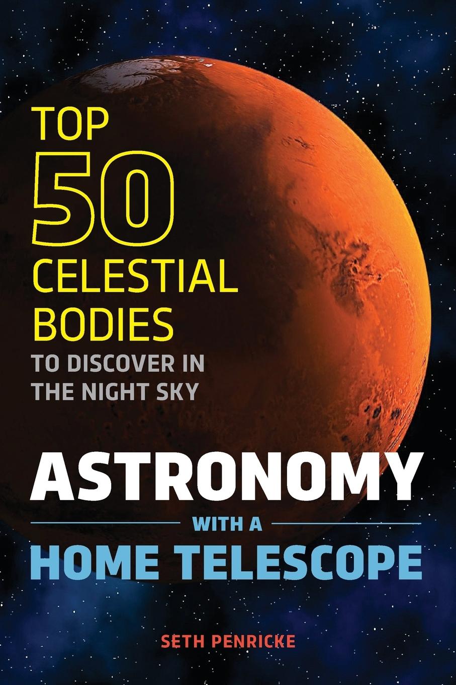 Vorderes Coverbild Astronomy with a Home Telescope