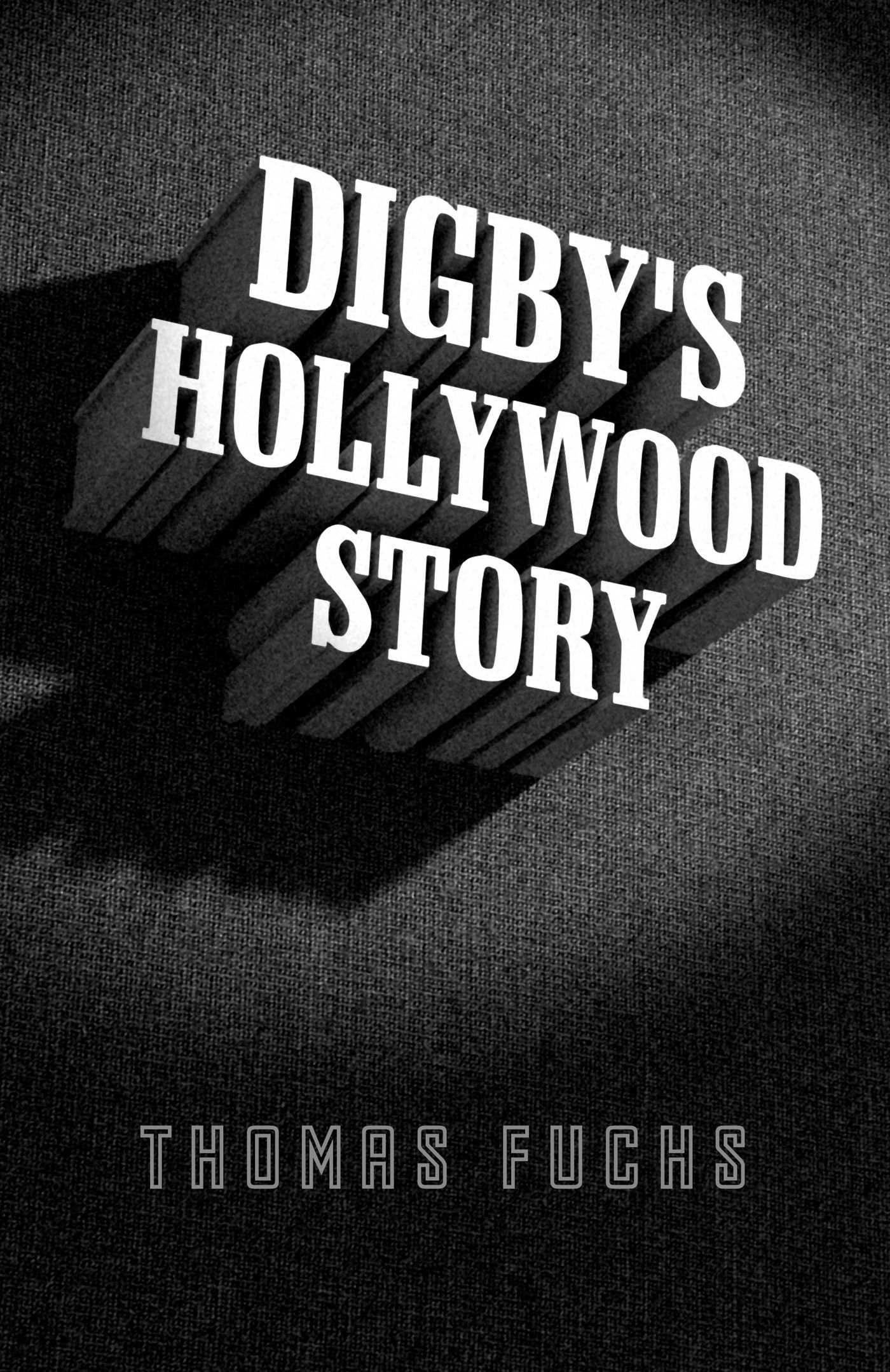 Vorderes Coverbild Digby's Hollywood Story