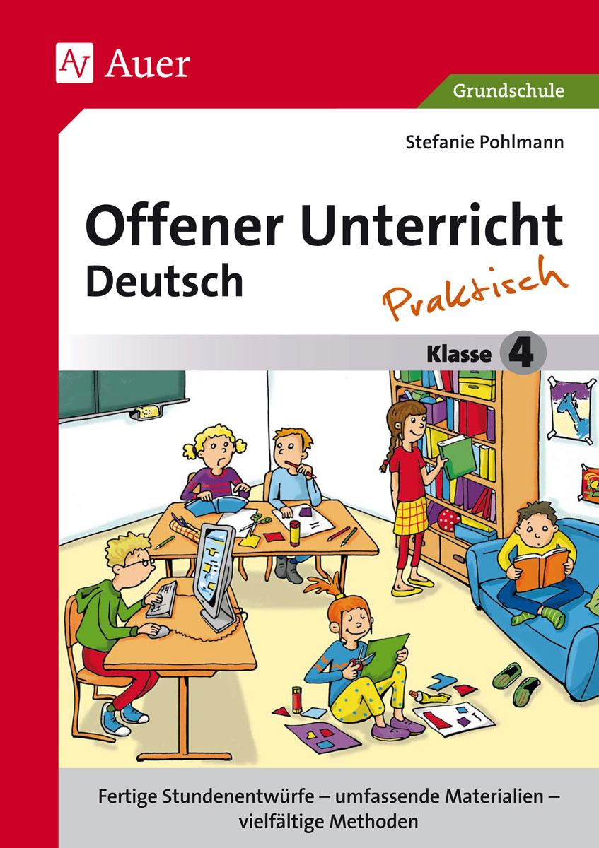 Vorderes Coverbild Offener Unterricht Deutsch - praktisch Klasse 4