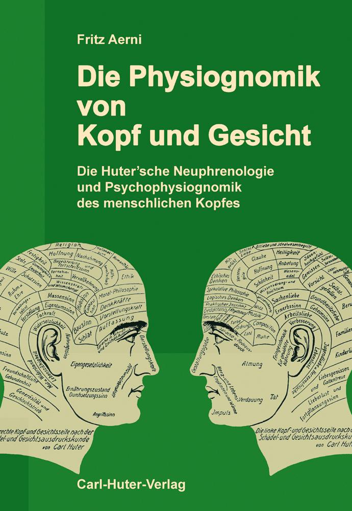 Vorderes Coverbild Die Physiognomik von Kopf und Gesicht