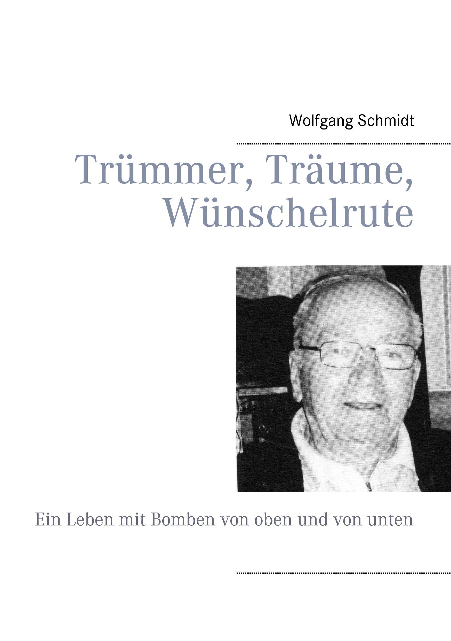 Vorderes Coverbild Trümmer, Träume, Wünschelrute