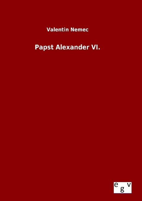 Vorderes Coverbild Papst Alexander VI.